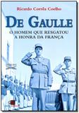 De Gaulle - Homem Que Resgatou a Honra da França - Contexto