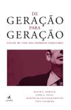 De geracao para geracao - Alta books