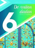 De Mãos Dadas 6º Ano - Scipione