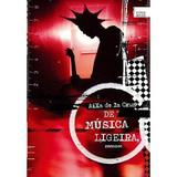 De música ligeira - Tinta negra