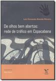 De Olhos Bem Abertos: Rede de Tráfico em Copacabana - Fgv