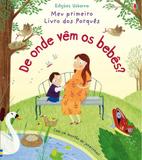 De Onde Vêm Os Bebês - Editora nobel