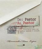 De Pastor A Pastor - Hagnos