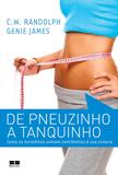 De pneuzinho a tanquinho