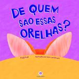 De quem são essas orelhas?