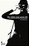 De volta aos anos 60 - Alameda