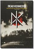 Dead kennedys: fresh fruit for rotting vegetables - Edicoes ideal