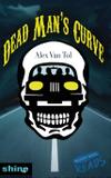 Dead Man's Curve - Leap books, llc