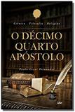 Decimo quarto apostolo, o - Ide