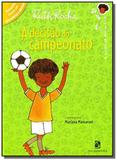 Decisao do campeonato, a - Moderna - paradidatico