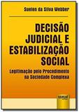 Decisao judicial e estabilizacao social - Jurua