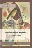 Declinaçoes da angustia - curso 2000 - 2001 - Escuta