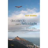 Decolando para a felicidade