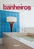 Decoração de Banheiros, V.2 - Decor books