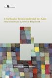 Deduçao transcendental de kant, a - Paco editorial