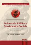 Defensoria Pública e Movimentos Sociais - Juruá
