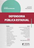 Defensoria pública estadual - coleção roteiros de prova oral - vol. 4 - 2019 - Juspodivm