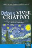 Defesa e Viver Criativo - Juruá
