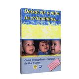 Deixai Vir a Mim as Criancinhas... - Auta de so