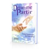 Deixe-me Partir - Petit