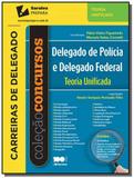 Delegado de policia e delegado federal: teoria uni - Saraiva