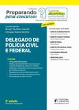 Delegado polícia civil e federal - provas discursivas comentadas - preparando para concursos - 2019 - Juspodivm
