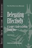 Delegating Effectively - Center for creative leadership