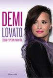 Demi Lovato - Edição Especial Para Fãs - Universo dos livros