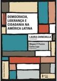 Democracia, Liderança e Cidadania na America Latina - Edusp