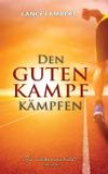 Den Guten Kampf Kämpfen - Azar gbr