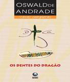 Dentes Do Dragao, Os - Obras Completas - Globo