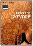 Dentro da arvore - Clube de autores