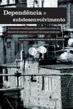 Dependência e subdesenvolvimento - Alameda