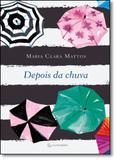 Depois da Chuva - Gutenberg - autentica