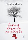 Depois daquela montanha