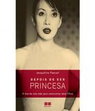 Depois De Ser Princesa - Best seller (record)