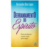 Derramamento do espírito - Hernandes Dias Lopes - Betania