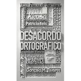Desacordo Ortográfico - Não editora