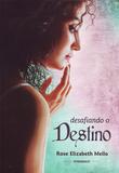 Desafiando O Destino - Vida e consciência