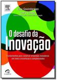 Desafio da inovacao, o - Grupo elsevier