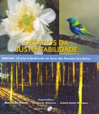 Desafios da Sustentabilidade: Cerflor: 10 Anos Trabalhando Em Favor das Florestas Brasileiras - Essential idea
