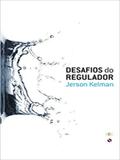 Desafios do Regulador - Synergia