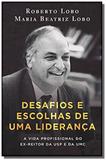 Desafios e escolhas de uma lideranca - Labrador