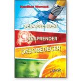 Desaprender e Reaprender e Desobedecer - Wak