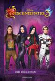 Descendentes 3 - Universo dos livros