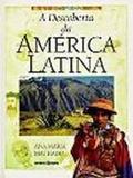 Descoberta da america latina, a - Editorial estampa