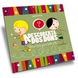Descoberta dos Dons (A) - Boa nova