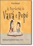 Descobertas de Vavá e Popó, As: Contribuições da Psicologia Positiva Para Crianças de 4 a 97 Anos - Sinopsys editora