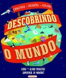 Descobrindo o Mundo - Girassol callis