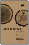 Descolonizar o imaginario debates sobre pos-extrat - Autonomia literaria